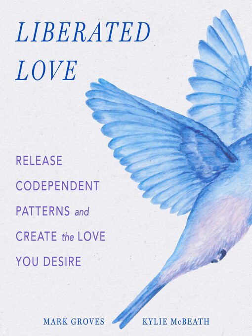 Title details for Liberated Love by Mark Groves - Available